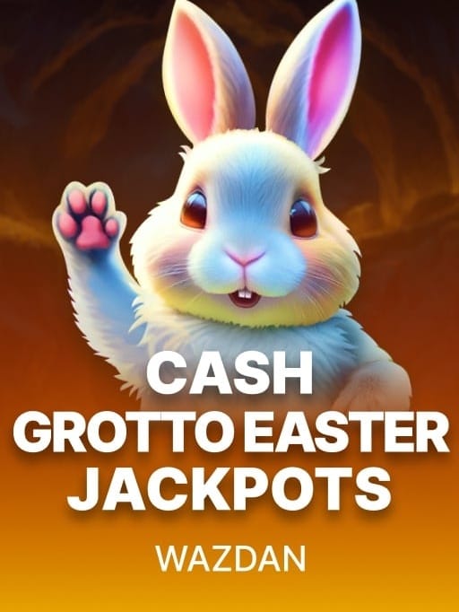 Cash Grotto Easter Jackpots